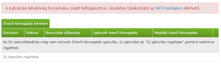 21 Önerő-támogatás kérelem rögzítése A menüpontba belépve megnyíló felületen lehet új kérelmet rögzíteni.