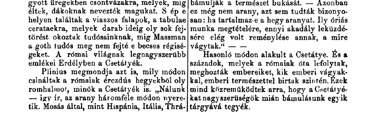 romba d~lt lovagvar, mint a mult egy komor ezia, Azsill, India folyoiban, melyekbol a temetkczl'tje. legtiaztabb oranyat kapjuk.