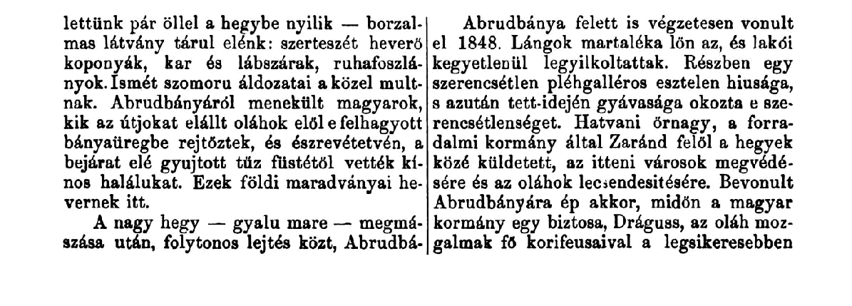 OS enyvesekaltai boritott hegyek tov~ben nyara hajthatunk be, e banyavidek masodik haladunk, alig bir behatni hozzank a nap banyavarosaba.