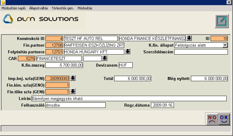 Ezután a konstrukció adatait betölti a rendszer automatikusan (finanszírozás partnere, folyósítás partnere).