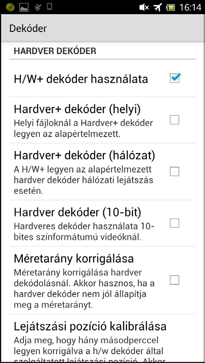 Android rendszerrel Az APP azt a videolejátszót használja, amely alapértelmezett az intelligens eszközön. Az alapértelmezett videolejátszó aktiválódik, ha a videofájlon megjelenő ikont megérinti.