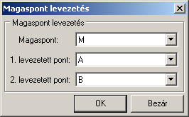 7.8. Magaspont levezetés Menü: Ikon: Számítások Magaspont levezetés Magaspont levezetéssel a magaspont (pl.