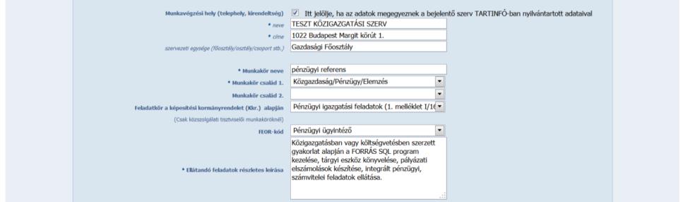 A gyorsabb kitöltést segíti, hogy a rendszer automatikusan beírja az Ön szervezetének tárolt adatait, ha a jelölőnégyzetbe egy pipát tesz.