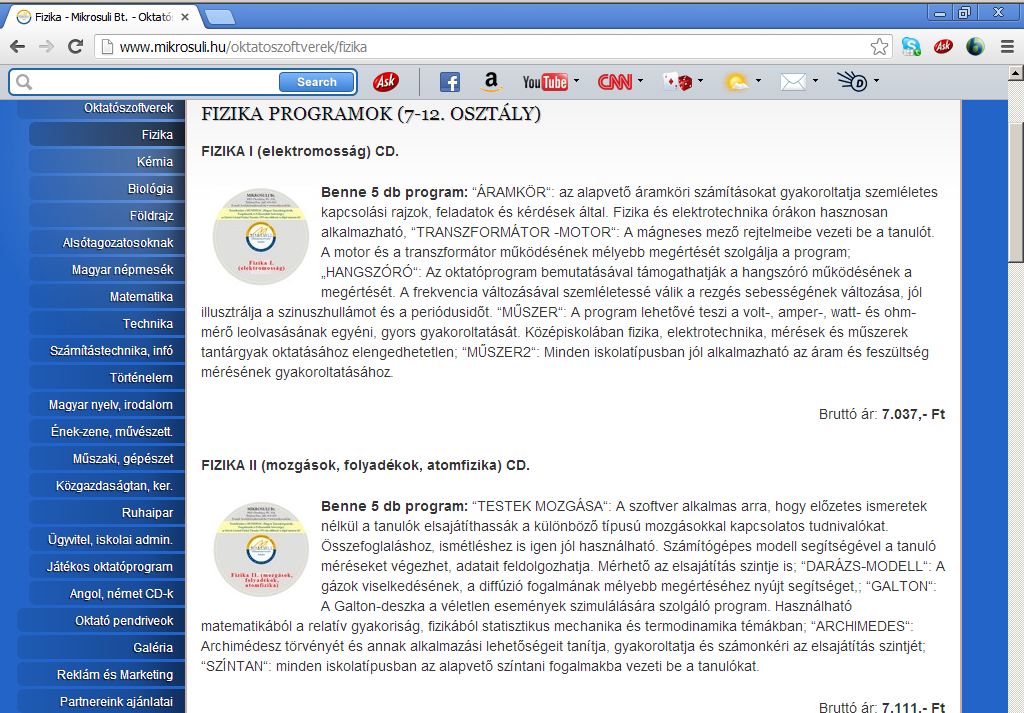 A multimédia, a számítógépes tanulás, az IKT 91 programcsomagok és rendszerek, valamint az interaktív, multimédia formátum biztosítja.