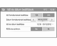 Műszerek és kezelőszervek 81 Dátum beállítása A(z) Dátum beállítása almenübe való belépéshez nyomja meg a MENU-TUNE gombot.