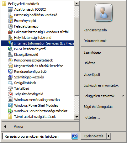 Előkészület A Web Server beállítása (Internet Információs szolgáltatások) A Web szerver beállítások végrehajtásának egyik