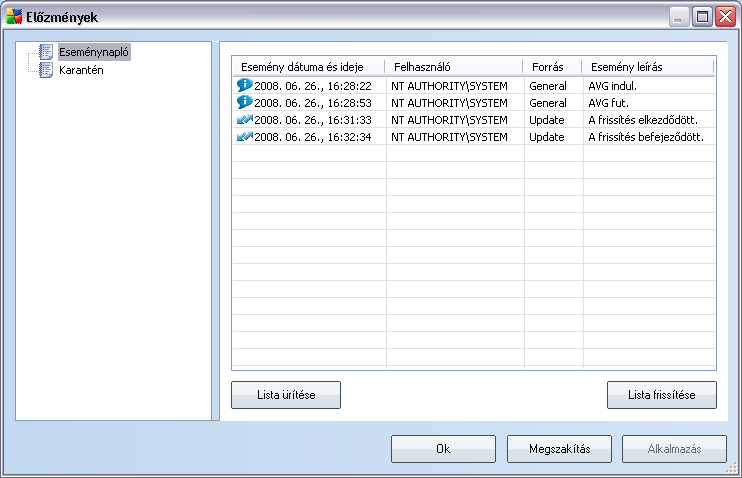 13. Esemény elozmények Az Esemény elozmények panel elérheto a rendszer menübol az Elozmények/ Eseménynapló elemen keresztül. Ezen a panelen az AVG 8.