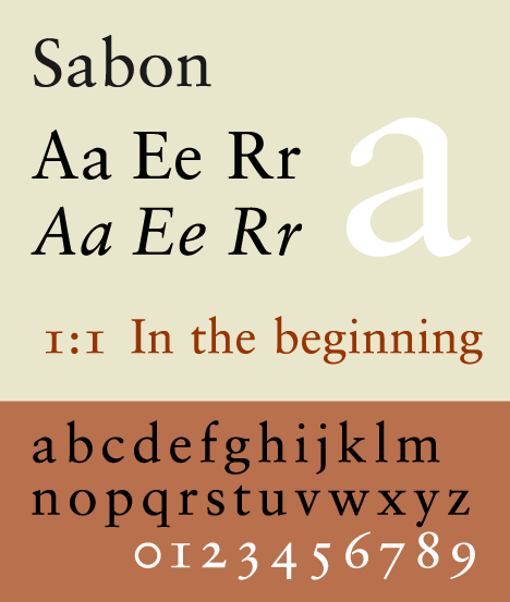 Sabon (Jan Tschishold) Garamond és tanítványa, Jacques Sabon betűi alapján készítette a nagy Bauhaus-betűtervező, J. Tschishold. A Sabonnak a korabelieknél nagyobbak a betűszemei.