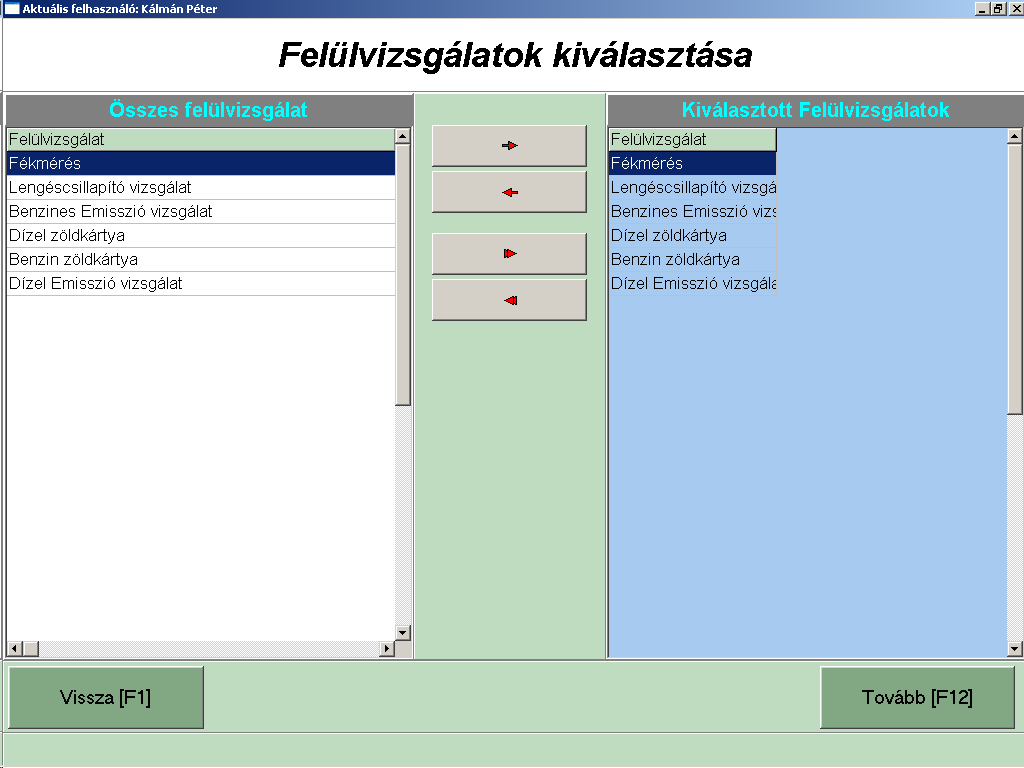 Egy felülvizsgálat hozzáadása Összes felülvizsgálat Kiválasztott felülvizsgálatok Egy felülvizsgálat törlése Össze