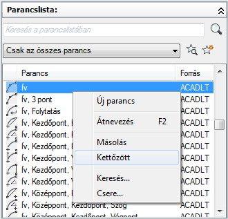 Parancs megkettőzése 1 Kattintson a következőkre: Kezelés lap Testreszabás panel Felhasználói kezelőfelület.