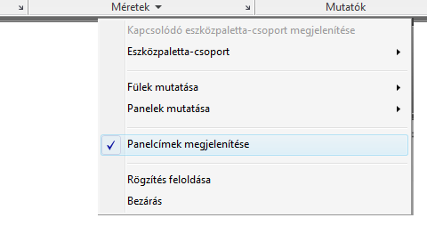 A szalagpanelcímek szalagon történő megjelenítésének vezérlése A jobb gombbal kattintson a szalag egyik fülére, majd válassza a Panelcímek megjelenítése menüelemet.