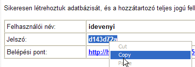 Belépés 1. A belépéshez szükséges adatokat (felhasználó név, jelszó) a rendszer email-ben küldi. 2.