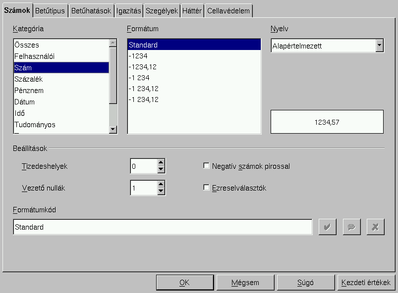 174 13. FEJEZET AZ OPENOFFICE.ORG 13.6. ábra. Cellatulajdonságok Számok: Itt választhatunk kategóriát, mint például százalék, pénzegység, dátum, idő és egyebek.