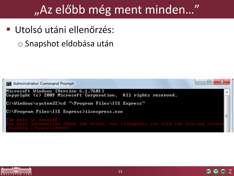 C:\Program Files\IIS Express>iisexpress.exe The data is invalid.