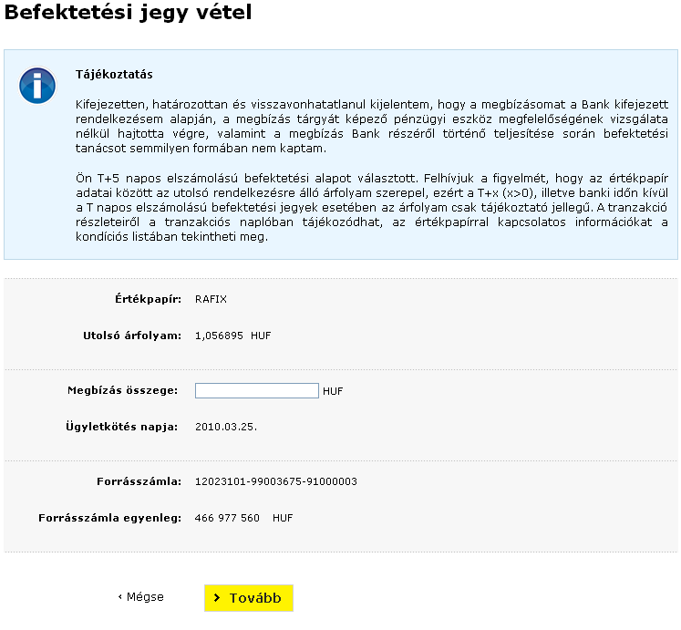 Utolsó árfolyam: Az adott befektetési jegy utolsó rendelkezésre álló nettó eszközértéke. Deviza: A befektetési jegy kibocsátási devizaneme.