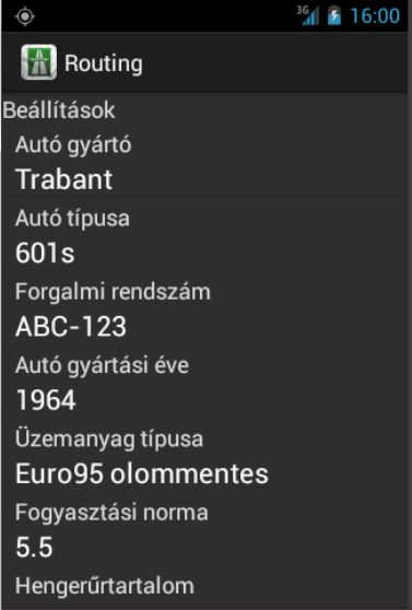 Gépkocsi adatai Routing for Android Az útnyilvántartáson feltüntetendő adatok - Gyártó Az autó gyártójának neve (pl. Nissan) - Típus Az autó típusa (pl.