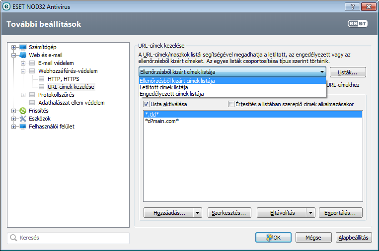 4.2.2.2 URL-címek kezelése A témakörből megtudhatja, miként tilthat le, engedélyezhet és zárhat ki az ellenőrzésből HTTP-címeket.