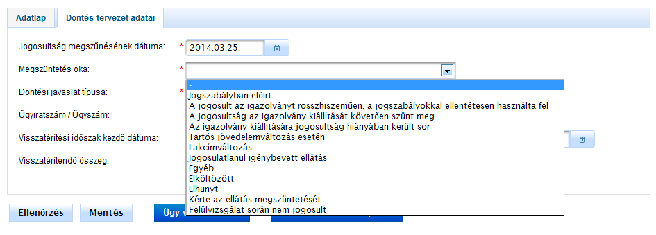 Most viszont adott ellátáshoz módosítást szeretnénk indítani, ezért amikor megadjuk a keresési feltételeket, és a listában megjelenik az ellátásunk, akkor a sor végén található nagyító ikonra