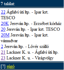 2.5. Járatok A járatok nézetben a járatcsoport sematikus megállólistája látható (17. ábra). Mindegyik megálló kattintható, használatuk során a megállóra jellemző adatokat tekinthetjük meg (ld.