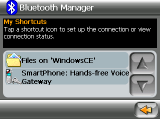 8.6 A My Shortcuts használata Ha egyszer Bluetooth kapcsolatot létesítettünk egy másik készülékkel, akkor azt a készülék elmenti.