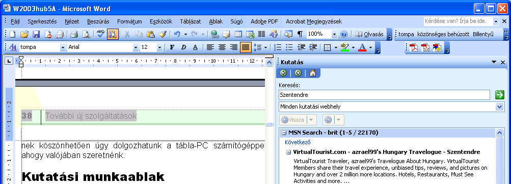 24 Az Office új megjelenése menthetjük, amely teljesen kompatíbilis a 2002-es változat (Office XP részeként fejlesztett Access) formátumával, vagy egyéb formátumokra is konvertálhatunk.