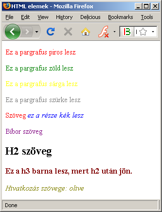 2.6.7. Más szelektorok A CSS más szelektorokkal is rendelkezik, amelyek elemek egymáshoz való viszonyán alapulnak. Az eddig ismertettek elegendőek egy átlagos weblap megtervezéséhez.