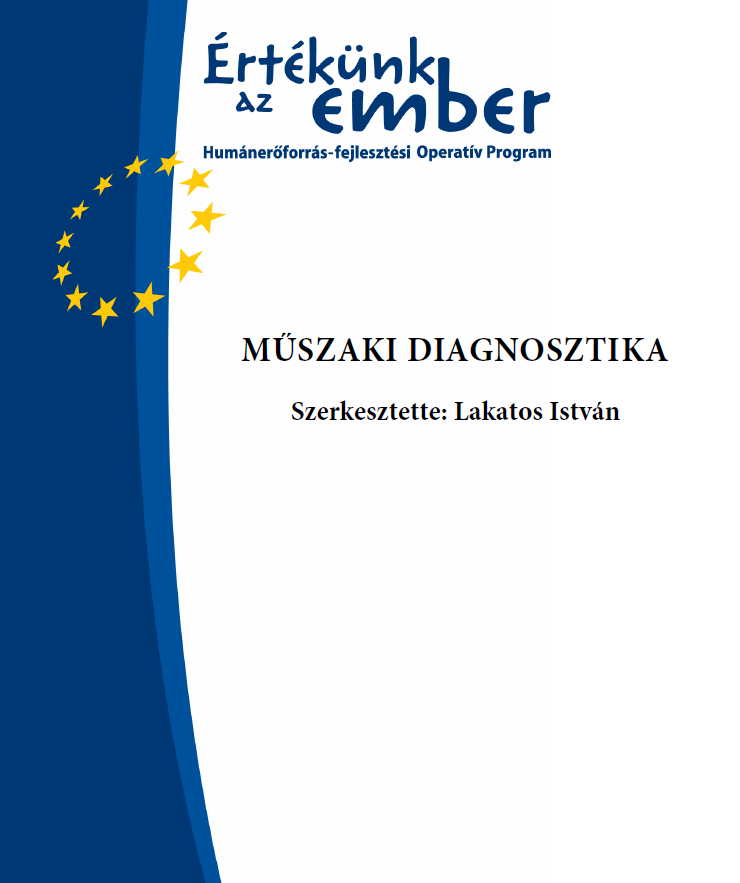 Nagy István Műszaki diagnosztika I-II II.