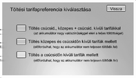 Műszerek és kezelőszervek 81 üzemmódhoz szükség van a töltőhely közműjének elektromos díjszabás információjára.