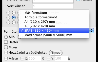 6. Formátum, formátum tájolás A formátumot az opciókból válassza ki.