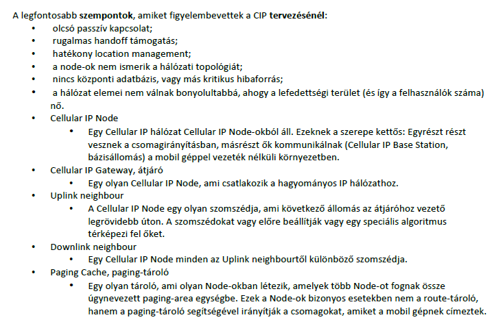 76. A CIP hálózat felépítése, elemei (eszközök, tárolók, spec. üzenetek) 77. A CIP hálózat működése: regisztráció, paging, handover, routing.