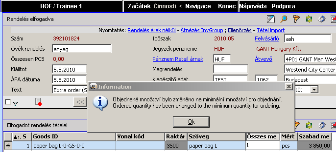 a csomagolt mennyiség, ESO erre figyelmeztet és megváltoztassa a mennyiséget 50 darabra. Figyelmeztetés: ha a tétel szövegben van írva hogy pl. 12 üveg víz, 1 pcs rendeléssel 12 üveget kaptok.