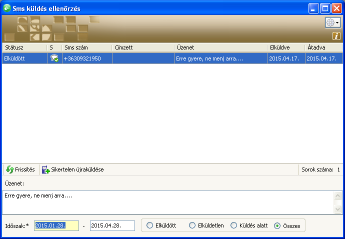 3.3. Elküldött SMS-ek A jobb egér gombos menüben az Elküldött SMS-ek menüpontot kiválasztva: megnyíló ablakban leellenőrizhető azoknak az elküldésre szánt sms-ek állapota, melyek ebből a programból