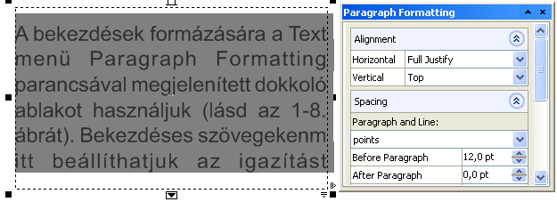 ISMERKEDÉS A PROGRAMMAL 23 deti objektumok mozgatásához, átalakításához.