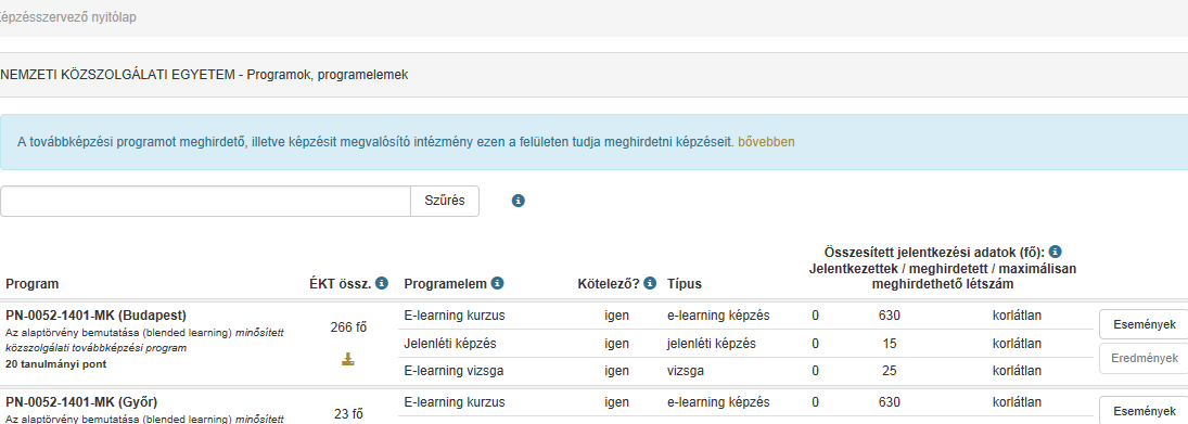 Programlista A felületről szóló általános tájékoztató után lévő ablakban lehetőség van a program címe vagy címrészlete alapján szűrni a programok között.