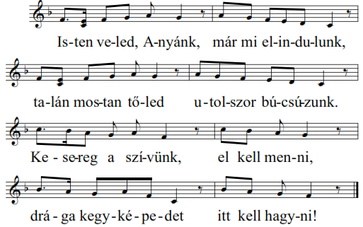 Búcsú a kegyképtől Isten veled, Anyánk Elédbe borulunk, kedves édesanyánk, anyai áldásod, kérünk, add most reánk, terjeszd ki felettünk szent kezedet, s áldd meg, aki