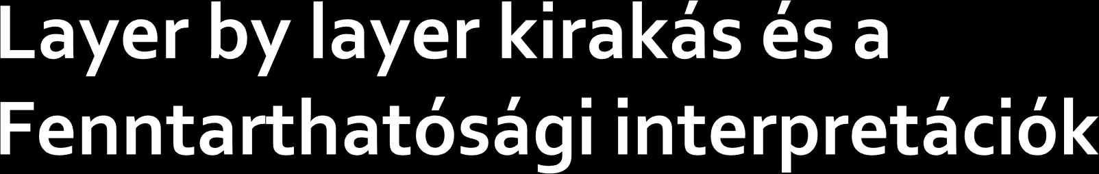 NO1: Input oldal peremfeltételeinek meghatározása továbblépés NO2: Egyensúlykeresés, nem kooperatív optimum, Nash-egyensúly NO3: Kétdimenziós tényezők összerendezése, fixpont igazítás NO4: Sárga+,