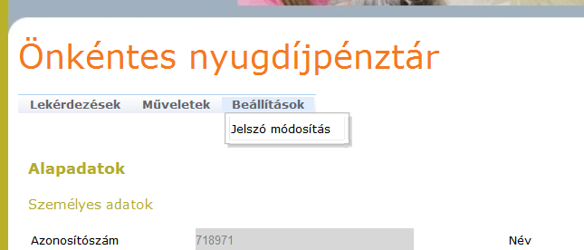 3. Beállítások főmenü - Jelszó módosítás: Javasoljuk, hogy a regisztrációkor e-mailben küldött jelszót az első belépés után változtassa meg és biztonságos helyen őrizze!