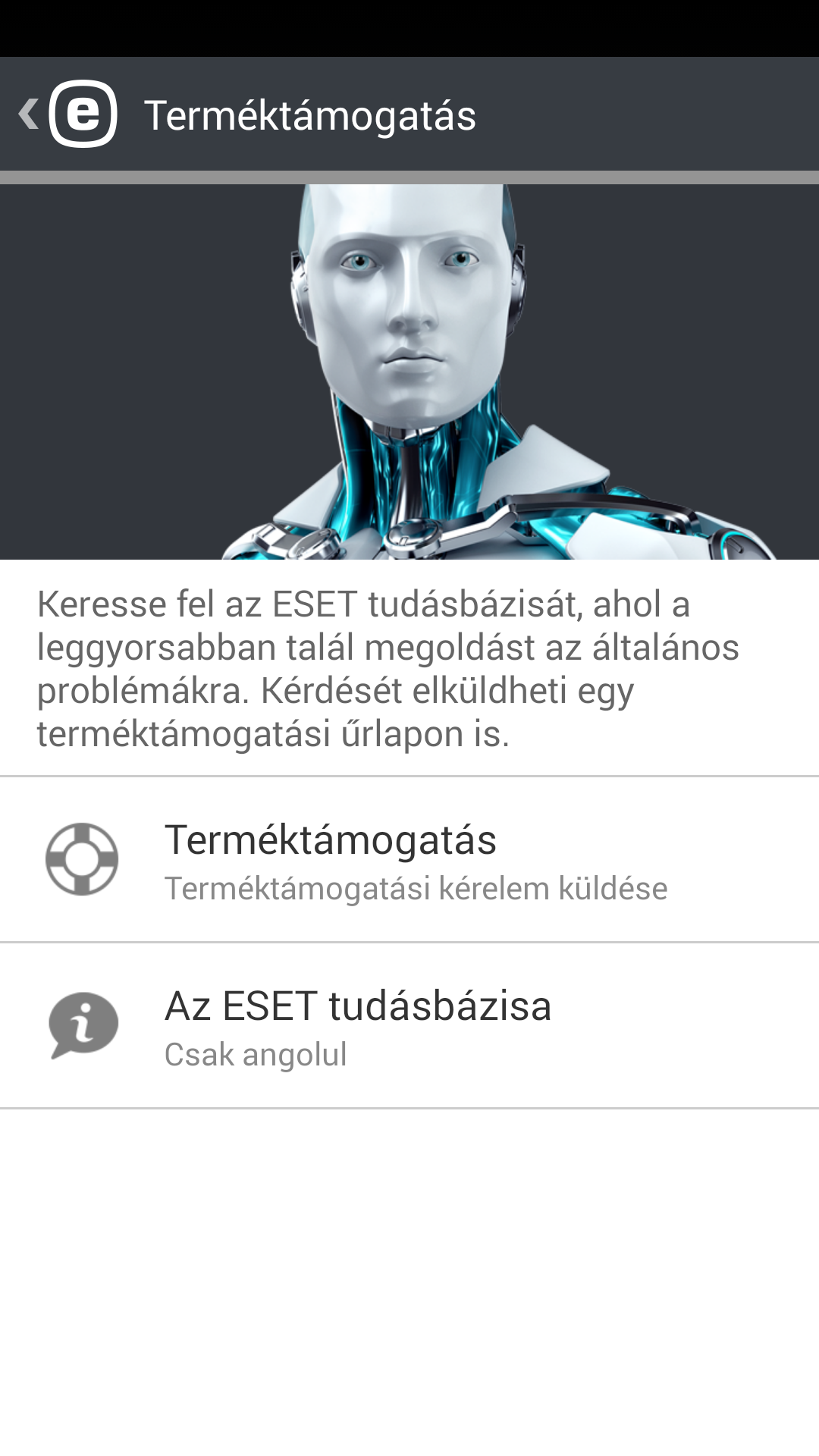 14. Terméktámogatás Az ESET terméktámogatási szakemberei a rendelkezésére állnak, ha adminisztrációs vagy technikai támogatásra van szüksége az ESET Endpoint Security alkalmazással vagy bármely más