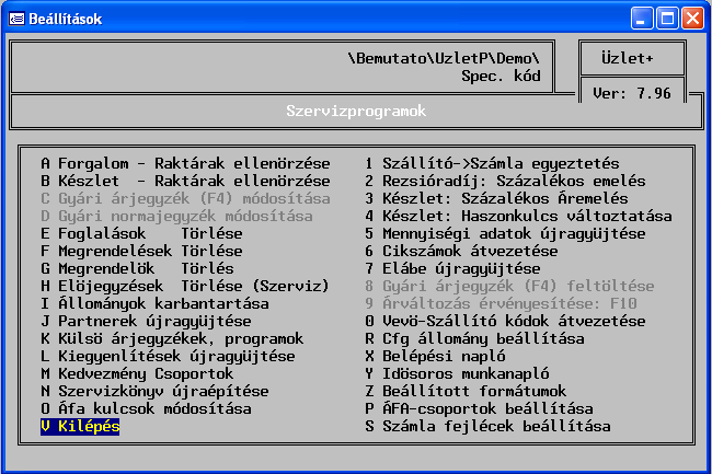 21.7. Szervizprogramok (S) Ebben a pontban végezheti el azokat a tevékenységeket, amelyek nem tartoznak szorosan a napi rögzítéshez.