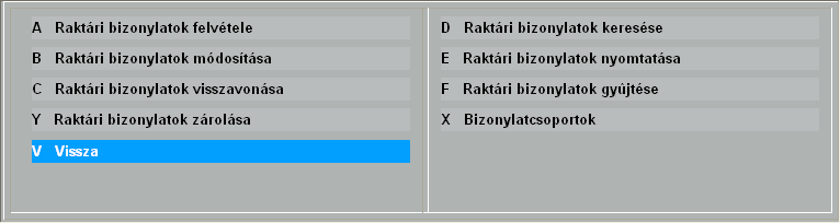 6. Raktári bizonylatok (2) A raktári bizonylatok menüpont az olyan készletmozgások követésére szolgál, amely nem érint sem szállítót, sem számlát: A megfelelő menüpont kiválasztása után a kezelőnek