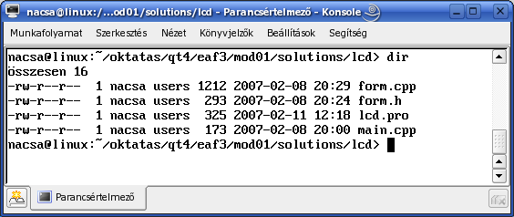 Fordítás, futtatás lcd projekt #include <QApplication> #include "form.h" int main(int argc, char *argv[]) QApplication app(argc,argv); main.cpp Form *form = new Form; form >show(); return app.