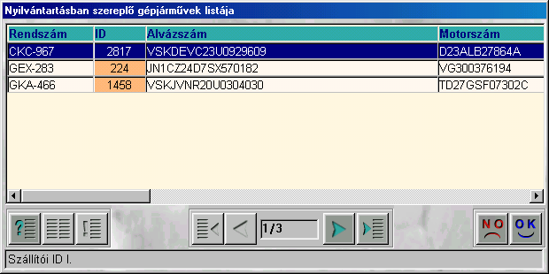 39. ábra A Nyilvántartásban szereplő gépjárművek listája nevű ablakban csak a beszámítható használt gépjárművek jelennek meg (csak azok, amelyek saját készleten szerepelnek, illetve készült hozzájuk