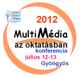 WWW alapú kurzusok, tananyagok és interaktív tanulói környezetek M-learning, E- learning és környezete, Virtuális valóság, Szerzői jog Multimédia fejlesztések, eredmények, alkalmazások bemutatása