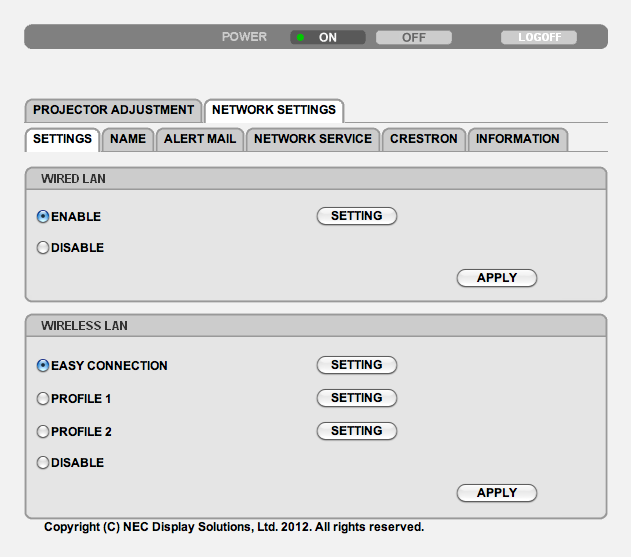 3. Kényelmi funkciók A NETWORK SETTINGS (HÁLÓZATI BEÁLLÍTÁSOK) lap SETTINGS (BEÁLLÍTÁSOK) Közös WIRED LAN (VEZETÉKES LAN) és WIRELESS LAN (VEZETÉK NÉLKÜLI LAN) beállítások SETTING (BEÁLLÍTÁS) A