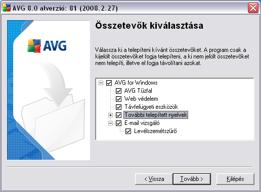 4.7. Egyéni telepítés - Összetevok kiválasztása Az Összetevo kiválasztása panel az összes telepítheto AVG összetevot mutatja.