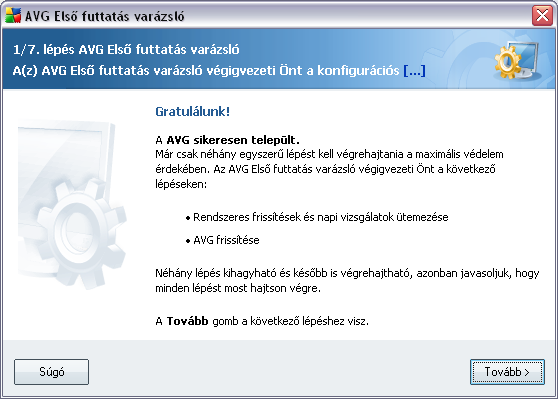5. AVG Alapveto beállítások varázsló Az AVG vírusirtó számítógépre történo elso telepítésekor az automatikusan elinduló AVG Alapveto beállítások varázsló segít az AVG 8.
