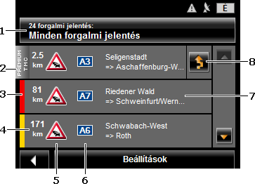 1 A Forgalmi jelentés képernyőgomb mutatja, milyen jellegű forgalmi jelentések jelennek meg, és hány ilyen jellegű jelentés áll rendelkezésre.