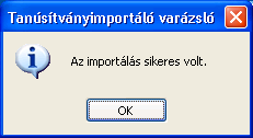 Válasszuk az automatikus telepítés opciót ( A tanúsítvány típusának megfelelő tanúsítványtároló automatikus választása ), majd kattintsunk a Tovább gombra.