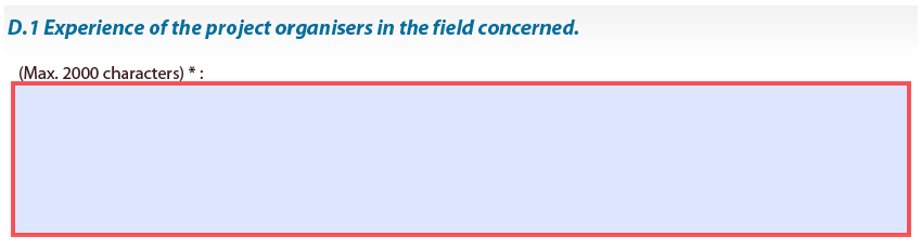 Part D: Technikai kapacitás - a projekt szervezőinek (pályázó és partner szervezetek) tapasztalatai a projekt témáival kapcsolatban (max. 2000 karakter) Figyelem! A D.