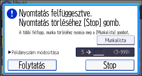 3. Másoló 1. Nyomja meg az [Egyéb funkció] gombot. 2. Nyomja meg a [ ] gombot. 3. Nyomja meg a [Szortír.] gombot. 4. Válassza a [Szortírozás] vagy az [Elforg. szort.